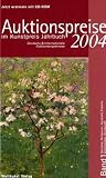 Auktionspreise im Kunstpreis Jahrbuch 2004. Band 1