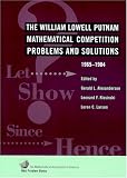 The William Lowell Putnam Mathematical Competition: Problems and Solutions 19651984 (MAA Problem Book Series)
