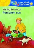 Paul zieht aus - Martina Baumbach