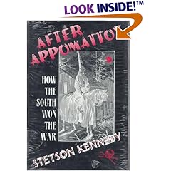 After Appomattox: How the South Won the War