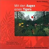 Mit den Augen eines Tigers. CD: Tiefenentspannung. Der Weg des Sauerstoffs / Mit den Augen eines Tigers