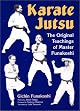 Karate Jutsu: The Original Teachings of Gichin Funakoshi