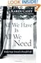 All We Have Is All We Need: Daily Steps Toward a Peaceful Life
