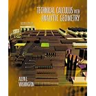 Technical Calculus with Analytic Geometry (4th Edition) by Allyn J. Washington