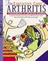 The Executive Chef's Arthritis Cookbook & Health Guide