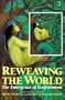 Reweaving the World: The Emergence of Ecofeminism