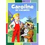 Caroline en vacances de Pierre Probst