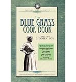 Zoom Produkt-Bild: (THE BLUE GRASS COOK BOOK) BY FOX, MINNIE C.(AUTHOR)Paperback Mar-2008