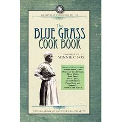 (THE BLUE GRASS COOK BOOK) BY FOX, MINNIE C.(AUTHOR)Paperback Mar-2008