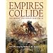 Empires Collide: The French and Indian War 1754-1763 (General Military)