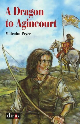 City Travel Guides Discounted  Books : A Dragon to Agincourt