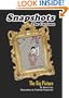 Snapshots: The Big Picture