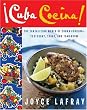 cuba cocina: The Tantalizing World of Cuban Cooking-Yesterday, Today, and Tomorrow