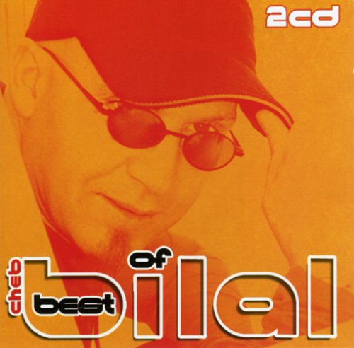 Cheb Bilal - Best - Zortam Music