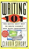 Writing 101: How to Create and Market Your Story Ideas to the Motion Picture and TV Industry, Second Edition (101 Rules Series)
