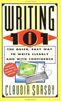 Writing 101: How to Create and Market Your Story Ideas to the Motion Picture and TV Industry, Second Edition (101 Rules Series)