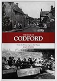 The book of Codford : from the Bronze Age to the bypass