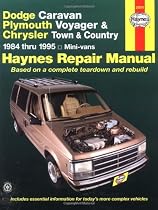 Haynes Dodge, Plymouth and Chrysler Mini-Vans, 1984-1995: Caravan, Voyager, and Town and Country