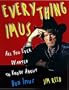Everything Imus: All You Ever Wanted to Know About Don Imus