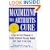Maximizing the Arthritis Cure: A Step-By-Step Program to Faster, Stronger Healing During Any Stage of the Cure