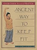 Ancient Way to Keep Fit