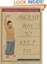 Ancient Way to Keep Fit