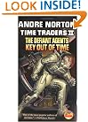 Time Traders II: The Defiant Agents Key Out of Time