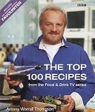 The Top 100 Recipes from Food and Drink: Includes the Viewers All-Time Favourite Dishes