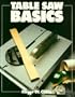 Table Saw Basics (Basics Series)