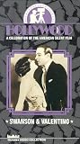 Hollywood: A Celebration of the American Silent Film - Swanson and Valentino
