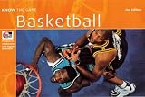 Basketball (Know the Game)