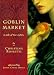 Goblin Market