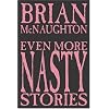 Even More Nasty Stories