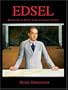 Edsel: The Story of Henry Ford's Forgotten Son [R-239]