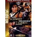 Das Schwert der gelben Tigerin