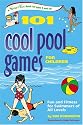 101 COOL POOL GAMES FOR CHILDREN: Fun and Fitness for Swimmers of All Levels (Smartfun Activity Books)