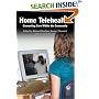 Home Telehealth: Connecting Care Within the Community
