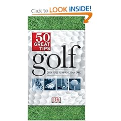 Golf: 50 Great Tips