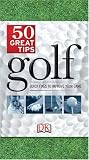 Golf: 50 Great Tips