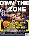  : Own the Zone