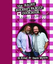 Mums Know Best: The Hairy Bikers' Family Cookbook