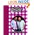 Mums Know Best: The Hairy Bikers' Family Cookbook