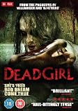 Dead Girl [DVD] [2008]