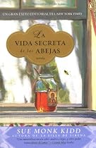 La vida secreta de las abejas (Spanish Edition)