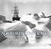 South with Endurance: Shackleton's Antarctic Expedition, 1914-1917