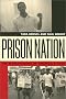Prison Nation: The Warehousing of America's Poor