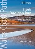 North Cardigan Bay : circular walks along the Wales Coast Path