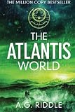 The Atlantis World (The Origin Mystery, Book 3)