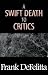 A Swift Death to Critics by Frank De Felitta, Frank DeFelitta