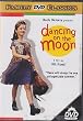 Dancing on the Moon